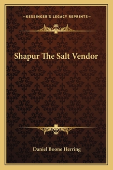 Paperback Shapur The Salt Vendor Book