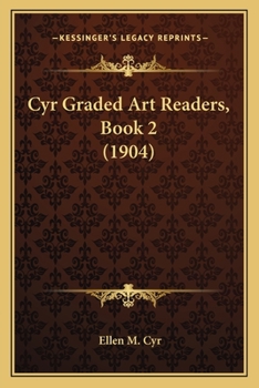 Paperback Cyr Graded Art Readers, Book 2 (1904) Book