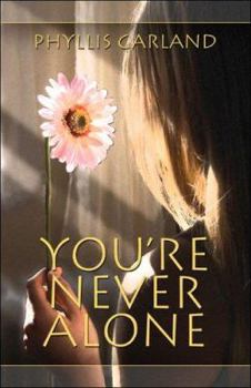 Paperback You're Never Alone Book