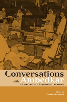 Hardcover Conversations with Ambedkar: 10 Ambedkar Memorial Lectures Book