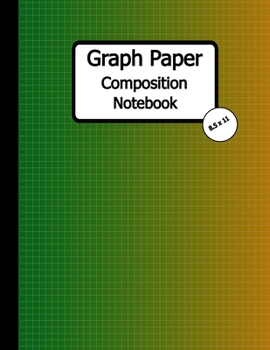 Paperback Graph Paper Composition Notebook: Quad Ruled, Grid Paper Notebook, 110 Sheets (Large, 8.5 x 11) Book