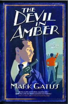 The Devil in Amber - Book #2 of the Lucifer Box