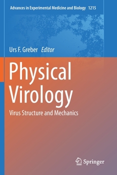 Paperback Physical Virology: Virus Structure and Mechanics Book