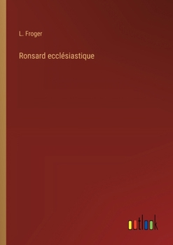 Paperback Ronsard ecclésiastique [French] Book