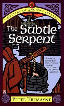 Mass Market Paperback The Subtle Serpent: A Mystery of Ancient Ireland Book