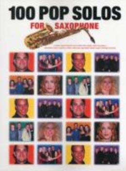 Paperback 100 Pop Solos for Saxophone Book