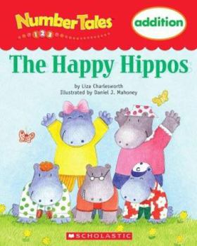 Happy Hippos (Simple Addition) - Book  of the Number Tales