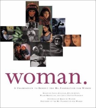 Hardcover Woman: A Celebration to Benefit the Ms. Foundation for Women Book