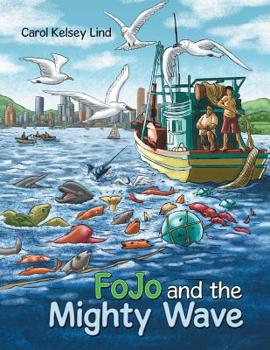 Paperback Fojo and the Mighty Wave Book