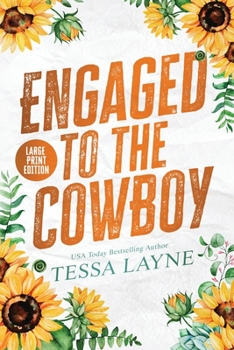 Paperback Engaged to the Cowboy [Large Print] Book