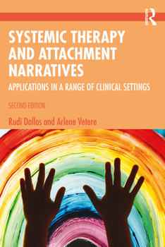 Paperback Systemic Therapy and Attachment Narratives: Applications in a Range of Clinical Settings Book