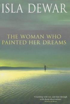 Hardcover The Woman Who Painted Her Dreams Book