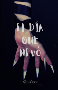 Paperback El día que nevó [Spanish] Book