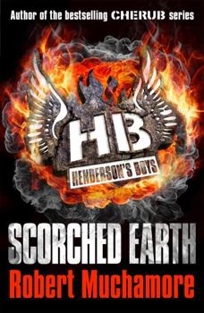 Scorched Earth - Book #7 of the Henderson's Boys