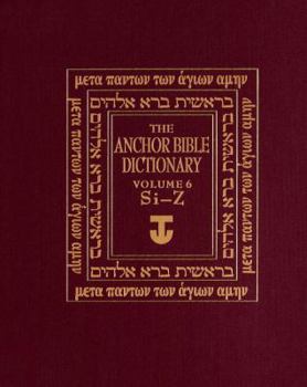 Hardcover Anchor Bible Dictionary: Volume 6: Si-Z Book