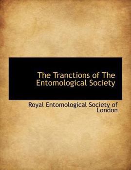 Paperback The Tranctions of the Entomological Society Book