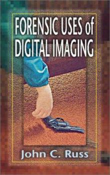 Hardcover Forensic Uses of Digital Imaging Book