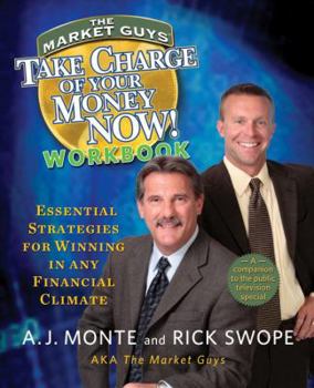 Paperback Take Charge of Your Money Now! Workbook: Essential Strategies for Winning in Any Financial Climate Book