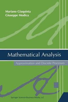 Paperback Mathematical Analysis: Approximation and Discrete Processes Book