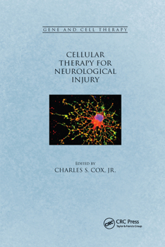 Paperback Cellular Therapy for Neurological Injury Book