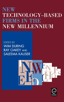 Hardcover New Technology-Based Firms in the New Millennium Book