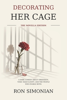 Paperback Decorating Her Cage: The Novella Edition Book