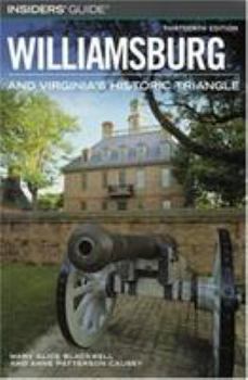 Paperback Insiders' Guide to Williamsburg and Virginia's Historic Triangle Book