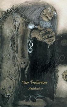 Der weise Troll - Notizbuch (Trolle und Goblins): Notebook, Fantasy, Fantasie, Fee, Märchen, Saga, Sage, nordisch, Elfen, verzaubert, Zauber, Meerjung