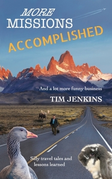 Paperback More Missions Accomplished: And a lot more funny business Book