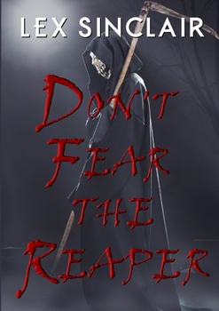 Paperback Don't Fear The Reaper Book