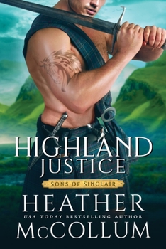 Highland Justice - Book #3 of the Sons of Sinclair