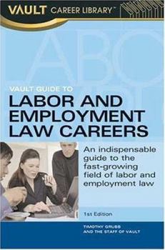 Paperback Vault Guide to Labor and Employment Law Careers Book