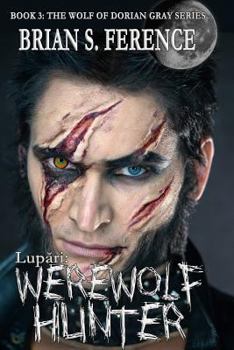 Paperback Lupari: Werewolf Hunter Book