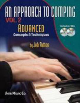 Spiral-bound An Approach to Comping, Vol.2: Advanced Concepts and Techniques Book