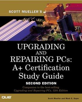 Paperback Upgrading and Repairing PCs: A+ Certification Study Guide [With CDROM] Book