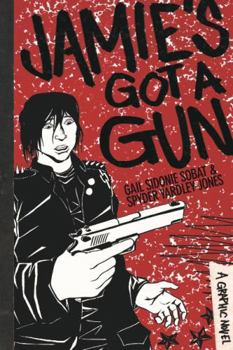 Paperback Jamie's Got a Gun: A Graphic Novel Book