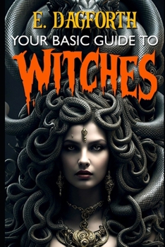 Paperback Your Basic Guide to Witches Book