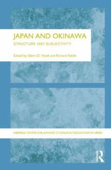 Paperback Japan and Okinawa: Structure and Subjectivity Book