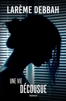 Paperback Une vie décousue [French] Book