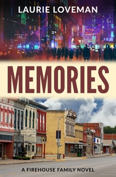 Paperback Memories: Firehouse Family Series: Book One Book