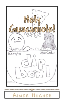 Paperback Holy Guacamole! Book