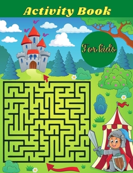 Activity book for kids: Best coloring, Word Search Mazes, Sudokus Activity book for kids! Perfectly to Improve Memory