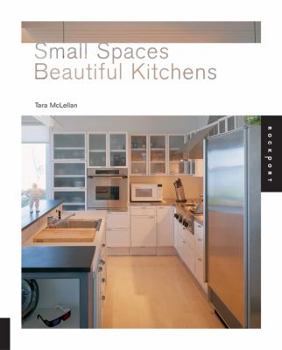 Paperback Small Spaces Beautiful Kitchen Book