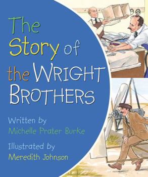 Board book The Story of the Wright Brothers Book