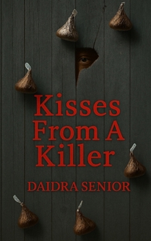 Paperback Kisses From A Killer Book