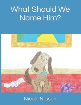 Paperback What Should We Name Him? Book