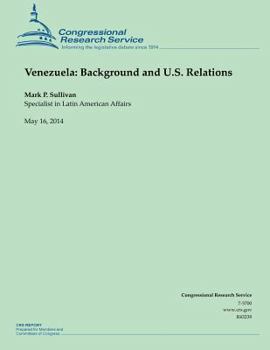 Venezuela: Background and U.S. Relations
