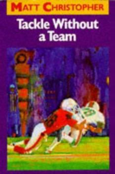 Paperback Tackle Without a Team Book