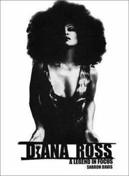 Hardcover Diana Ross: The Legend in Focus Book