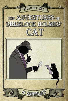 Paperback The Adventures of Sherlock Holmes' Cat, Volume 1 Book